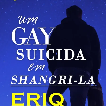 Capa do livro "Um Gay Suicida em Shangri-la".