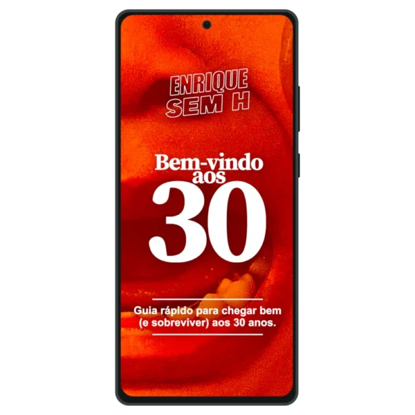 Foto do ebook "Bem-vindo aos 30 anos" exibido em um celular.