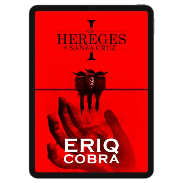 Capa do ebook "Os Hereges de Santa Cruz, Volume 1" no tablet.